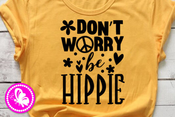 Download Don't Worry Be Hippie Flowers Crafts - Hippie flowers Collection